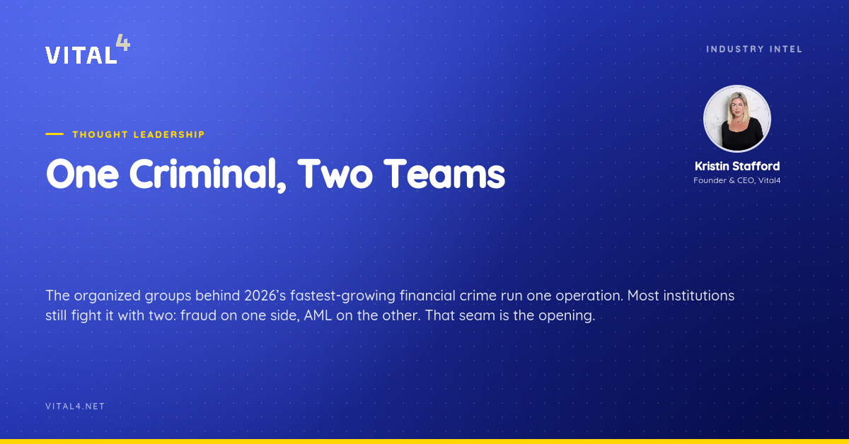 The organized groups behind 2026’s fastest-growing financial crime run one continuous operation. Most institutions still fight it with two: fraud on one side, AML on the other. That seam is the opening.